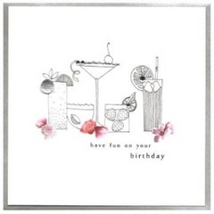 Have Fun On Your Birthday (Cocktails)